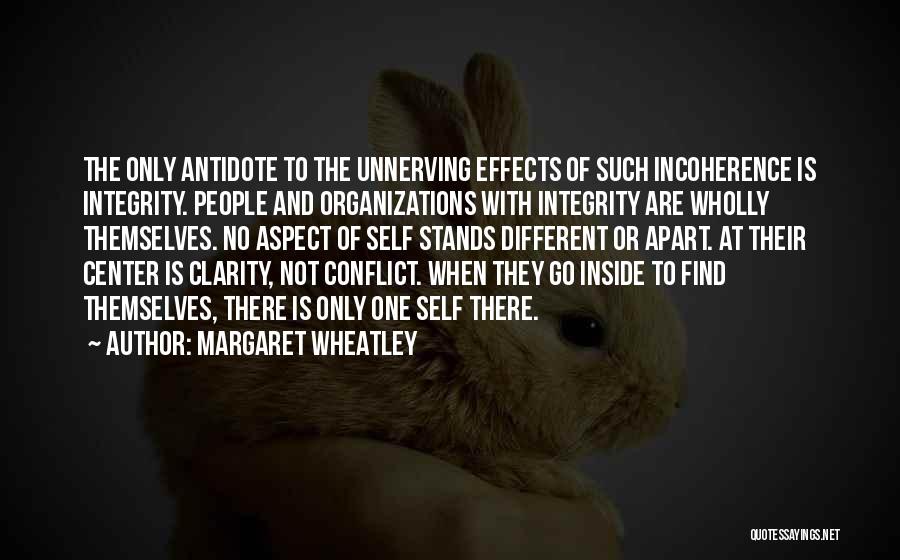 Conflict And Identity Quotes By Margaret Wheatley