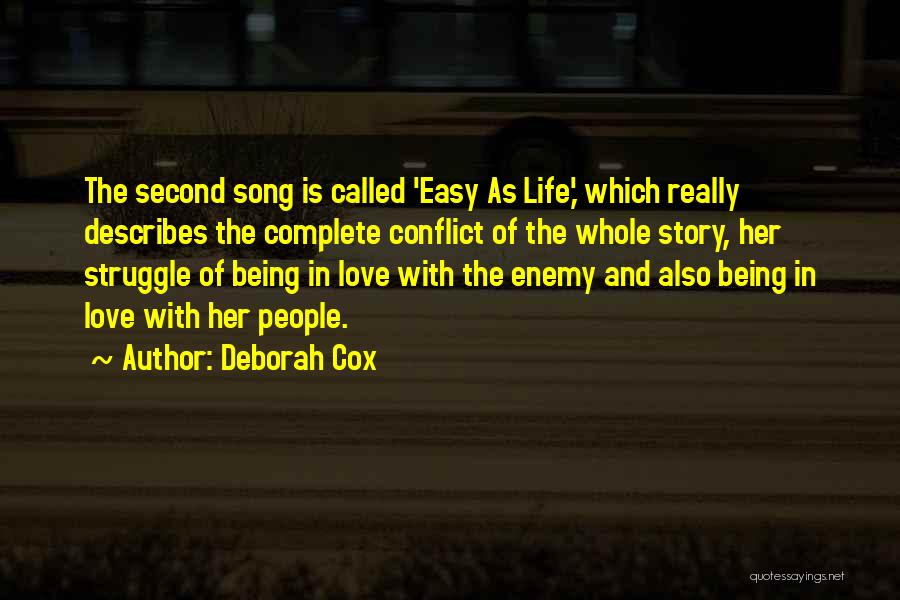 Conflict And Love Quotes By Deborah Cox