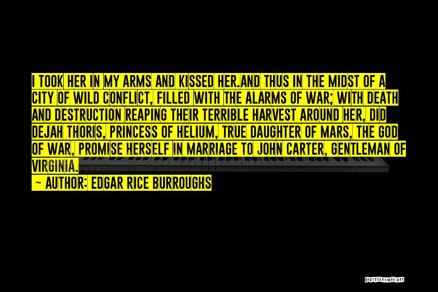 Conflict And Love Quotes By Edgar Rice Burroughs