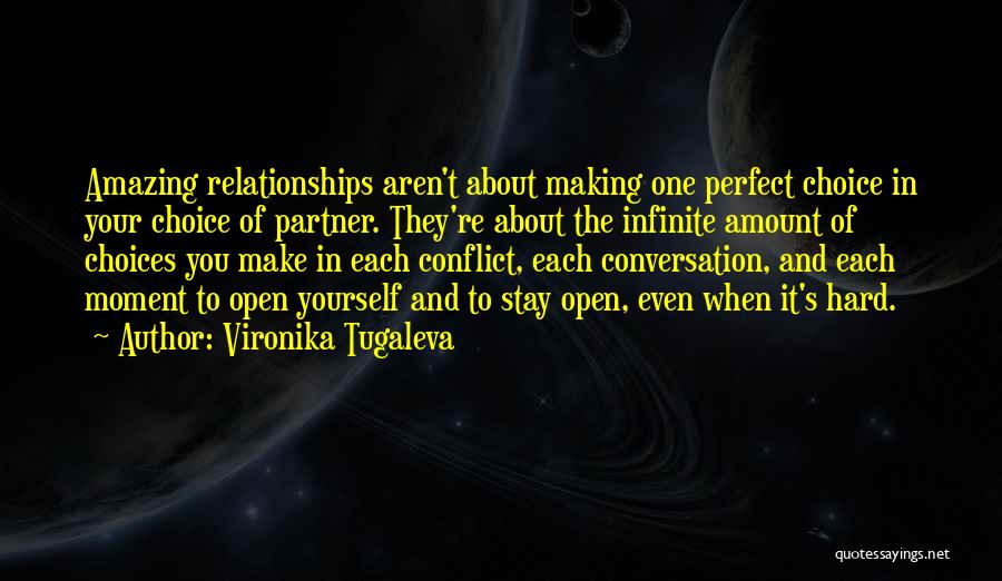 Conflict And Love Quotes By Vironika Tugaleva