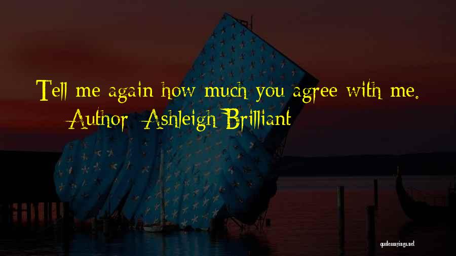 Conflict And Negotiation Quotes By Ashleigh Brilliant