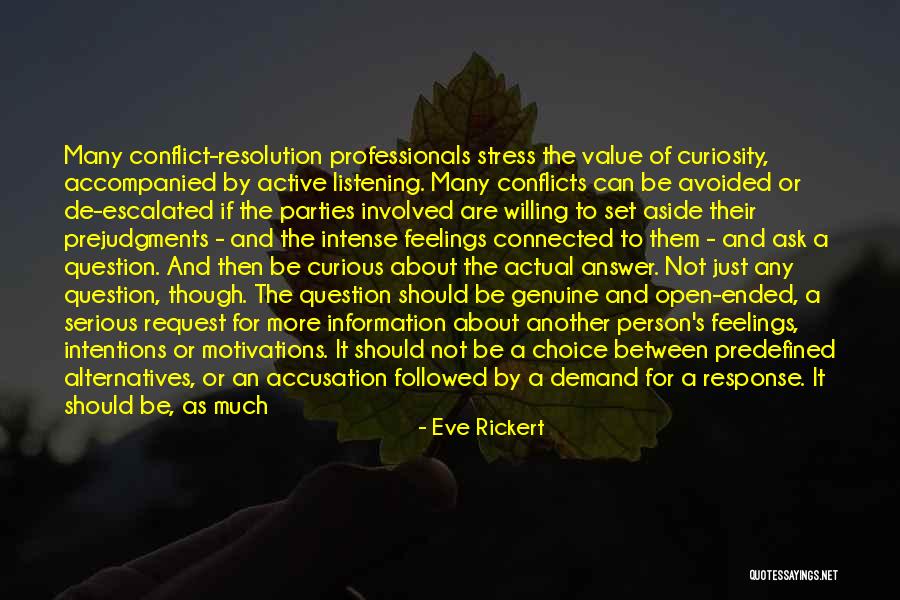 Conflict And Stress Quotes By Eve Rickert Conflict And Stress Quotes By Eve Rickert