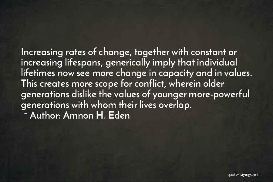 Conflict And Values Quotes By Amnon H. Eden