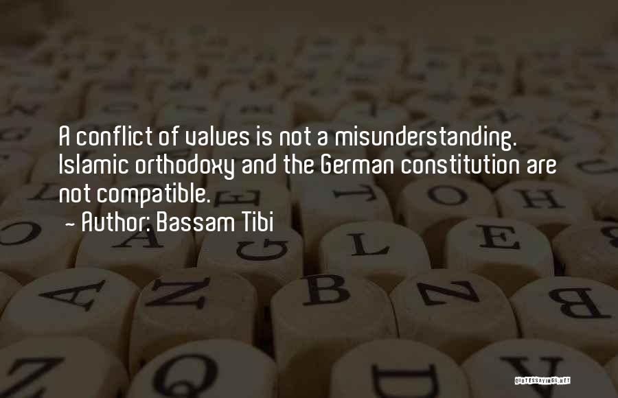 Conflict And Values Quotes By Bassam Tibi