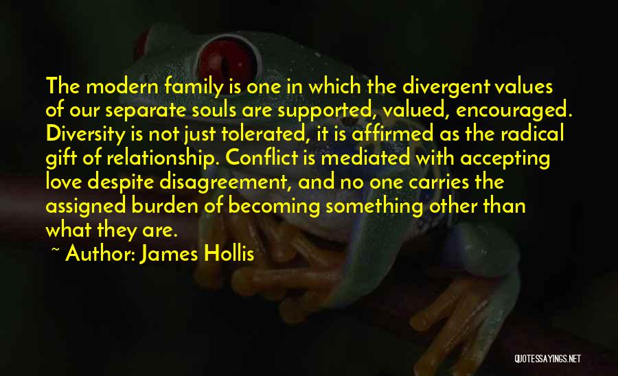 Conflict And Values Quotes By James Hollis