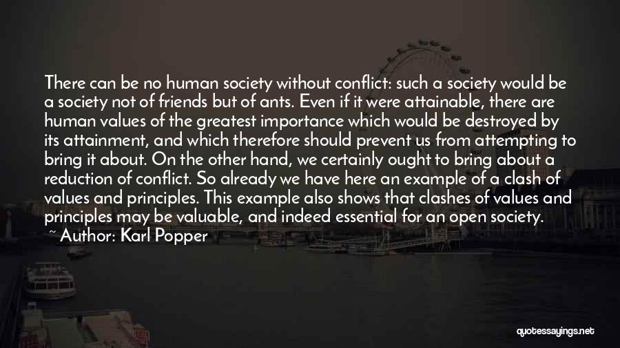 Conflict And Values Quotes By Karl Popper