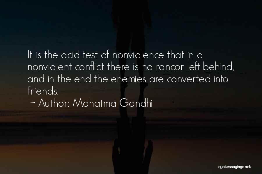 Conflict In Friendship Quotes By Mahatma Gandhi