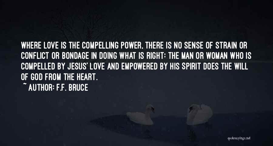 Conflict In Love Quotes By F.F. Bruce