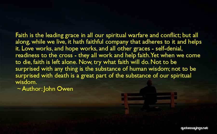 Conflict In Love Quotes By John Owen