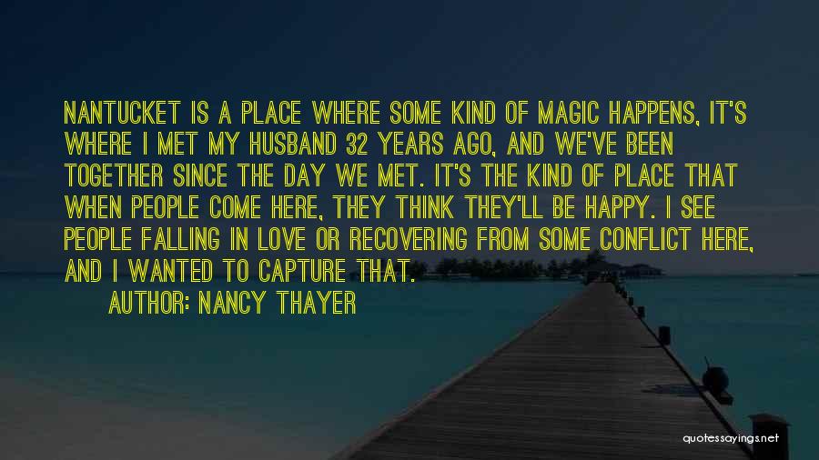 Conflict In Love Quotes By Nancy Thayer