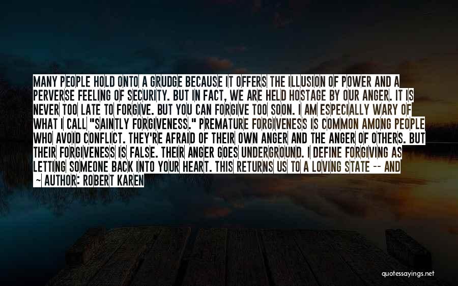 Conflict In Love Quotes By Robert Karen