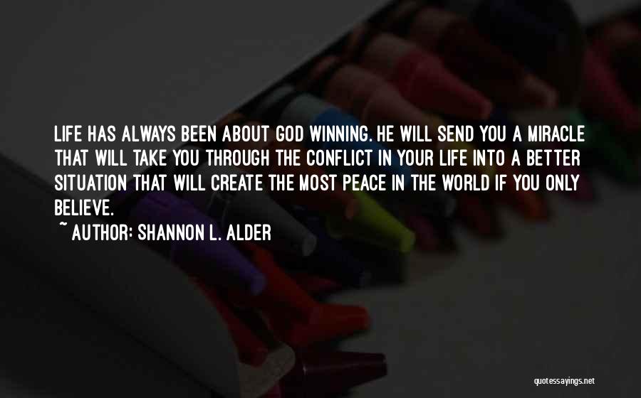 Conflict In Love Quotes By Shannon L. Alder
