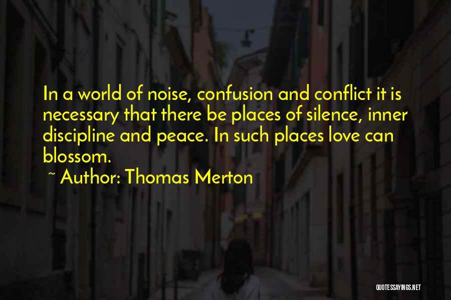 Conflict In Love Quotes By Thomas Merton