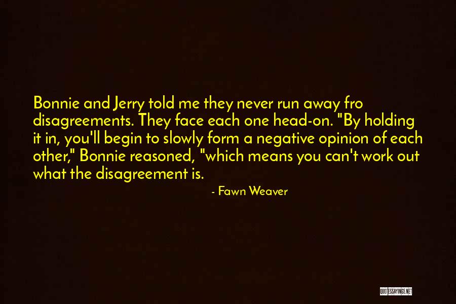 Conflict In Marriage Quotes By Fawn Weaver Conflict In Marriage Quotes By Fawn Weaver