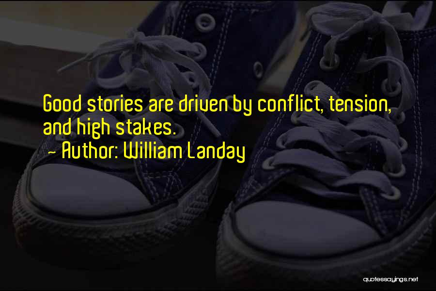 Conflict In Stories Quotes By William Landay