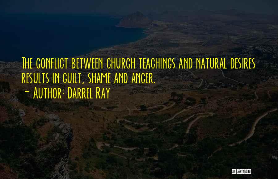 Conflict In The Church Quotes By Darrel Ray