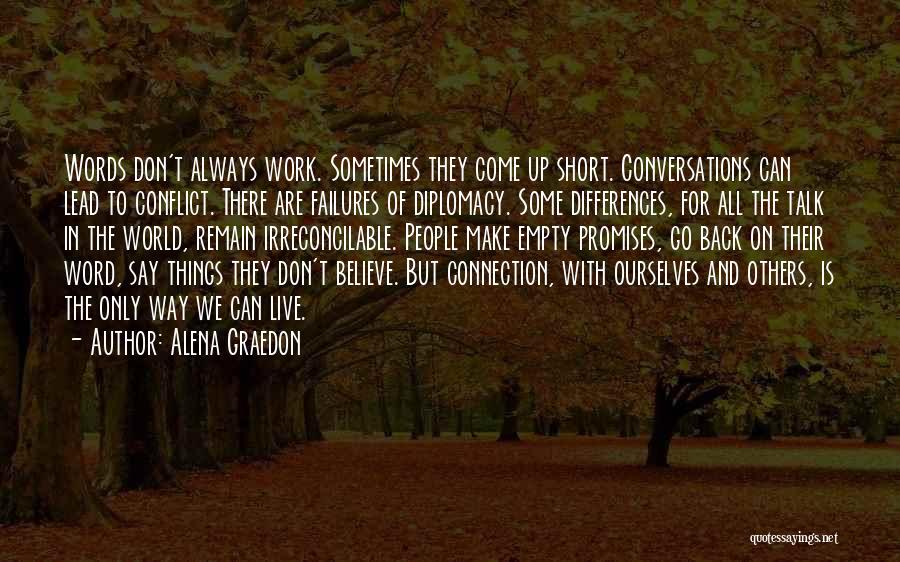 Conflict In The World Quotes By Alena Graedon