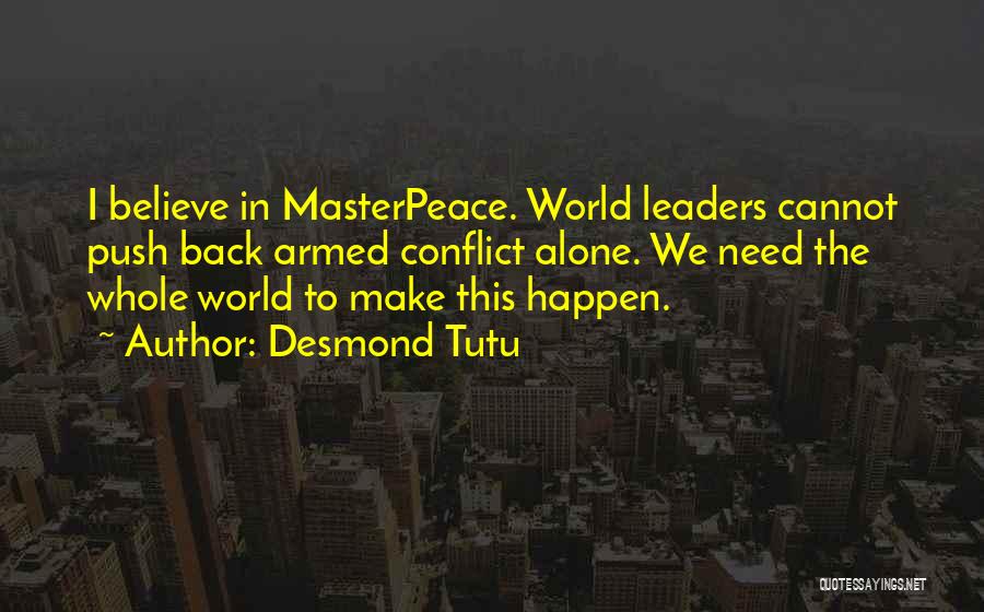 Conflict In The World Quotes By Desmond Tutu