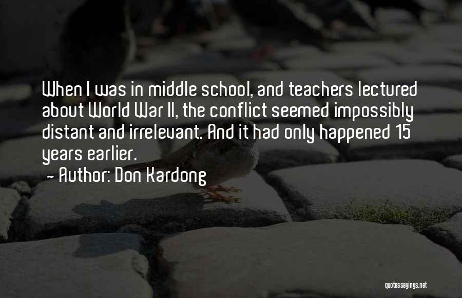 Conflict In The World Quotes By Don Kardong