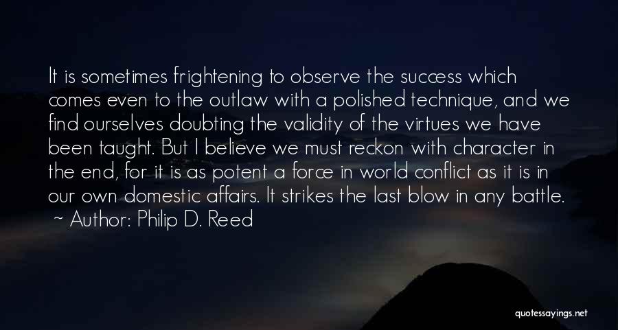 Conflict In The World Quotes By Philip D. Reed