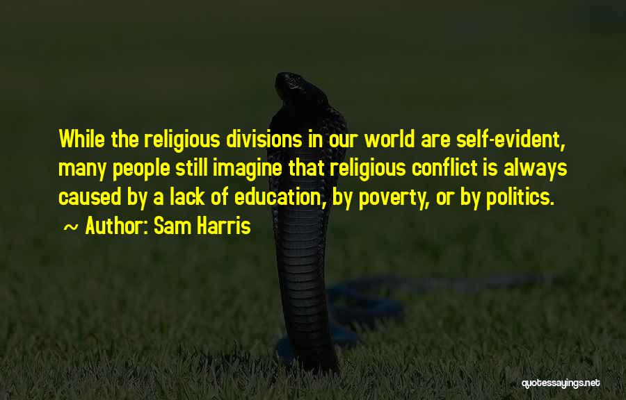 Conflict In The World Quotes By Sam Harris