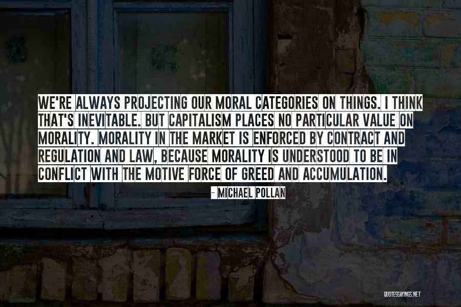 Conflict Inevitable Quotes By Michael Pollan Conflict Inevitable Quotes By Michael Pollan