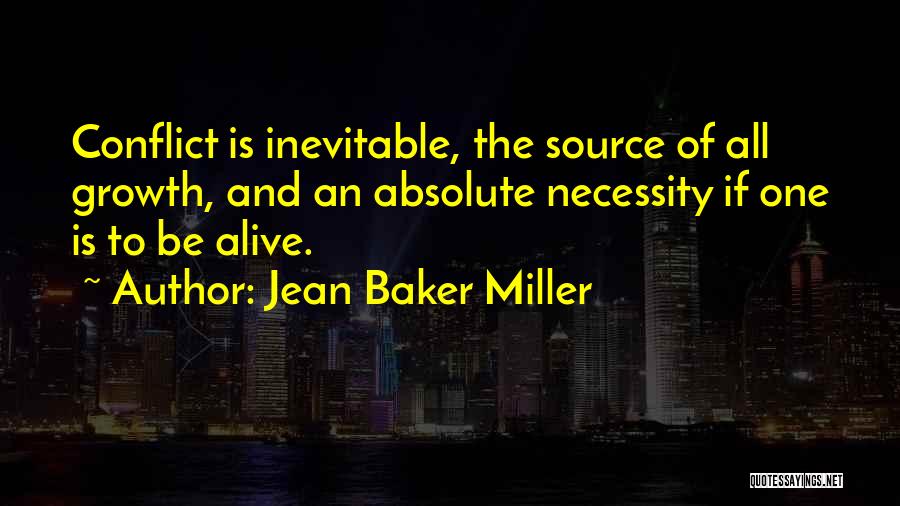 Conflict Is Inevitable Quotes By Jean Baker Miller