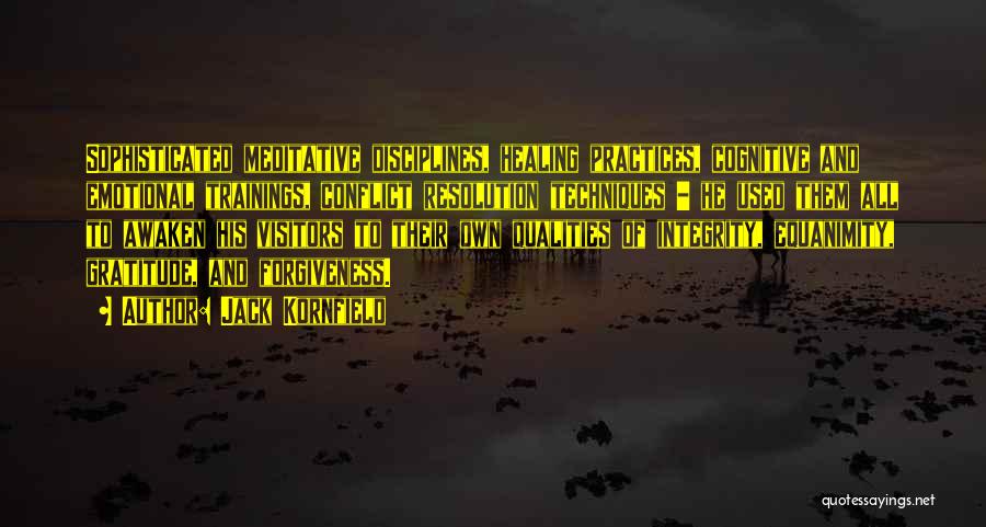 Conflict Resolution Quotes By Jack Kornfield