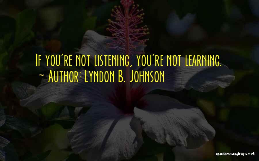 Conflict Resolution Quotes By Lyndon B. Johnson