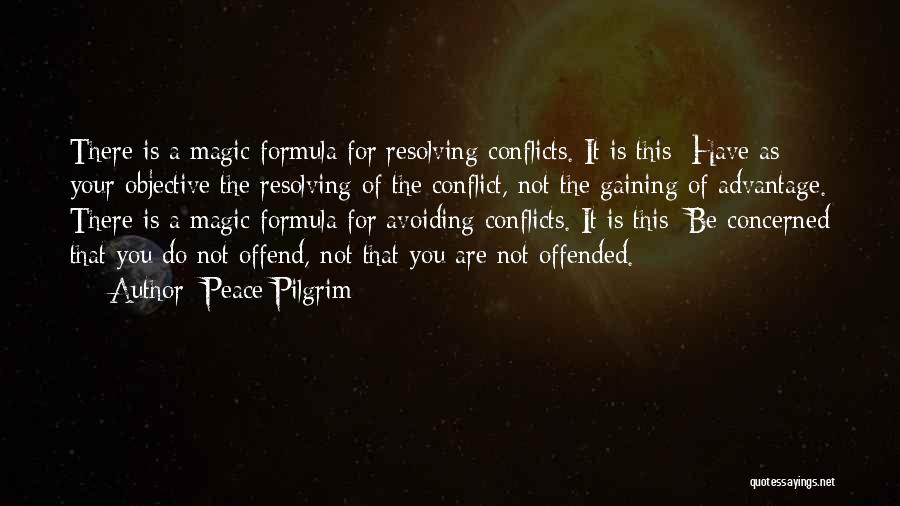 Conflict Resolving Quotes By Peace Pilgrim