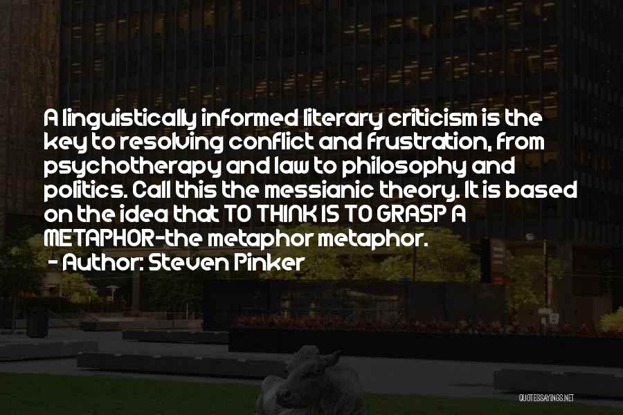 Conflict Resolving Quotes By Steven Pinker