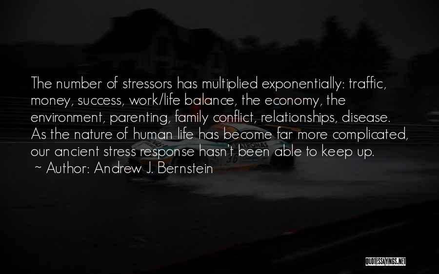 Conflict With Family Quotes By Andrew J. Bernstein