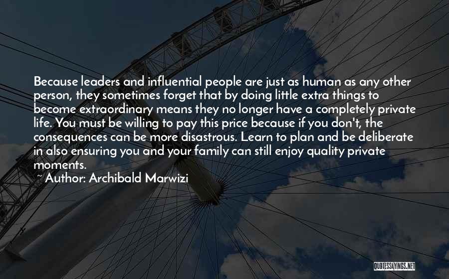 Conflict With Family Quotes By Archibald Marwizi