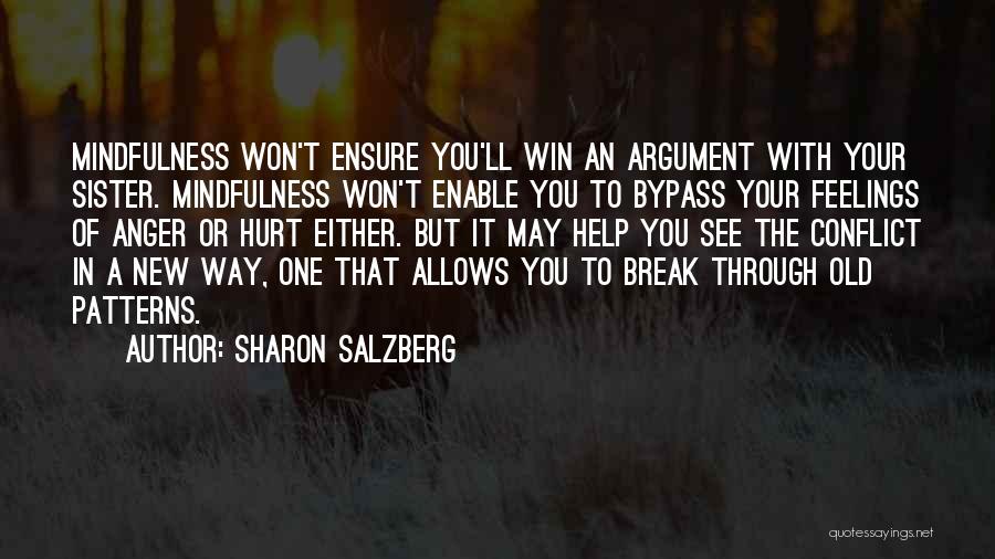 Conflict With Family Quotes By Sharon Salzberg