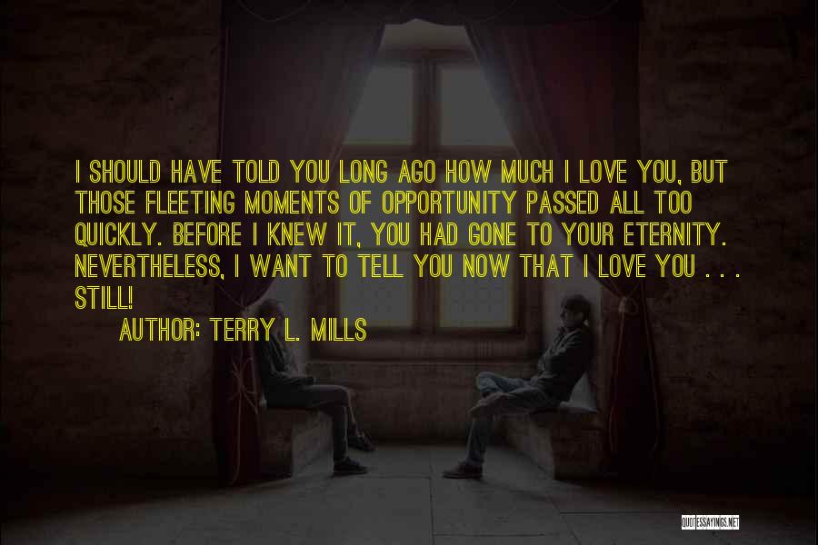 Conflict With Family Quotes By Terry L. Mills