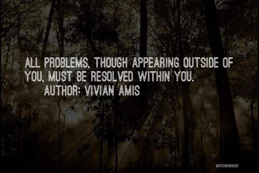 Conflict With Family Quotes By Vivian Amis