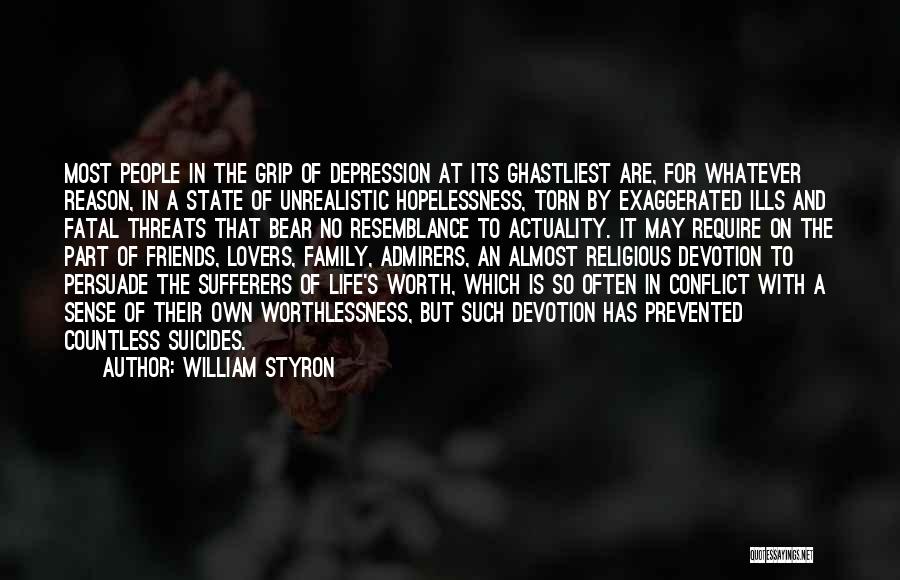 Conflict With Family Quotes By William Styron
