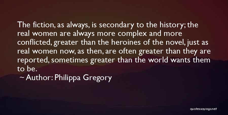 Conflicted Quotes By Philippa Gregory