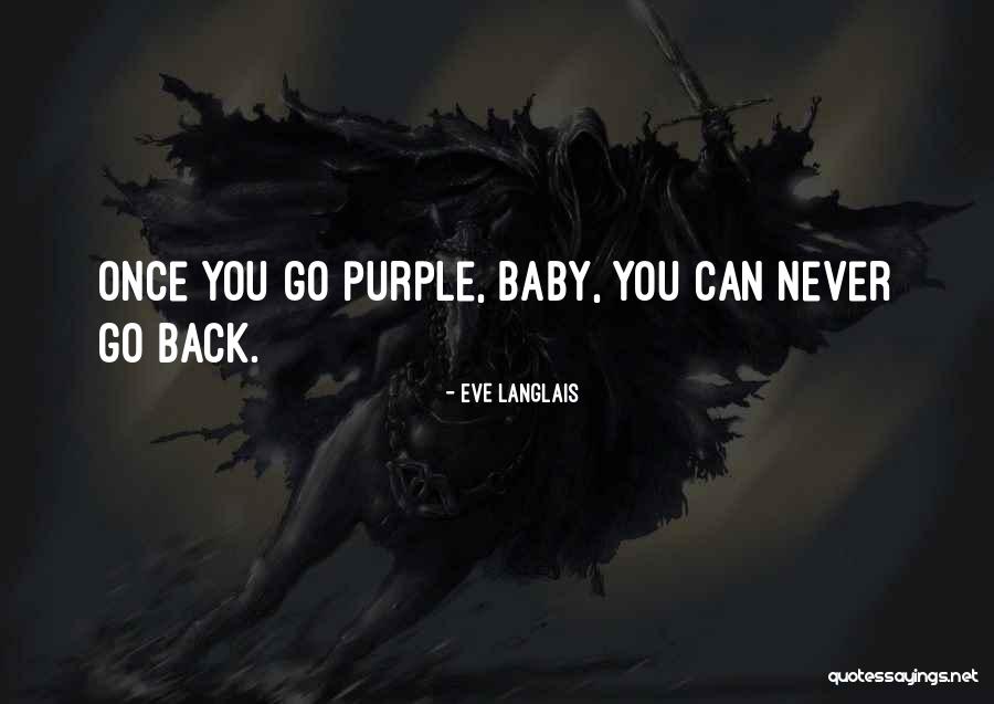 Conflictele Romanului Quotes By Eve Langlais Conflictele Romanului Quotes By Eve Langlais