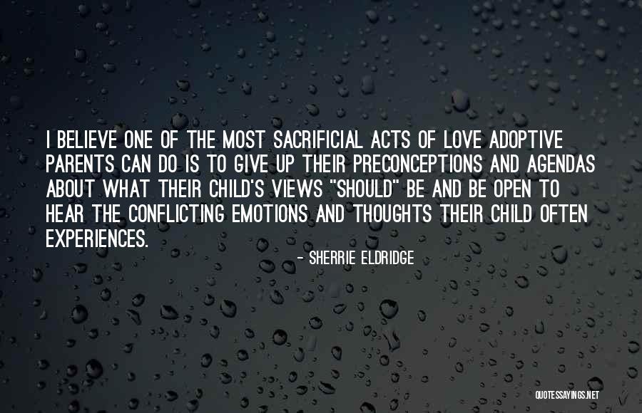 Conflicting Emotions Quotes By Sherrie Eldridge Conflicting Emotions Quotes By Sherrie Eldridge