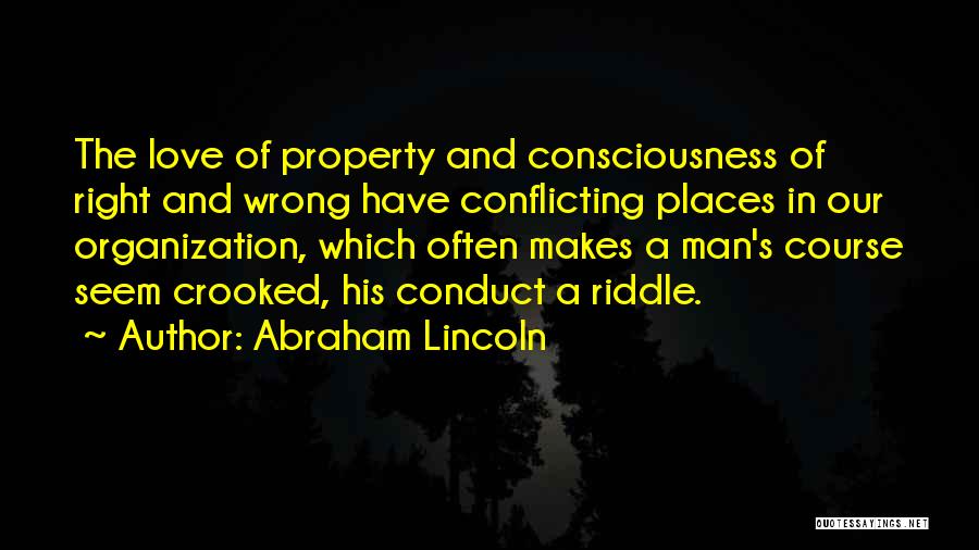 Conflicting Love Quotes By Abraham Lincoln