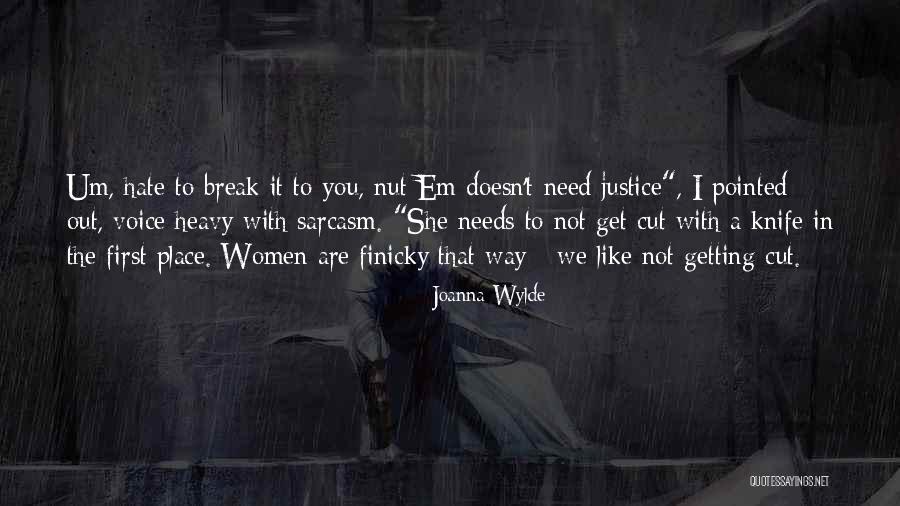 Conflictos Belicos Quotes By Joanna Wylde Conflictos Belicos Quotes By Joanna Wylde