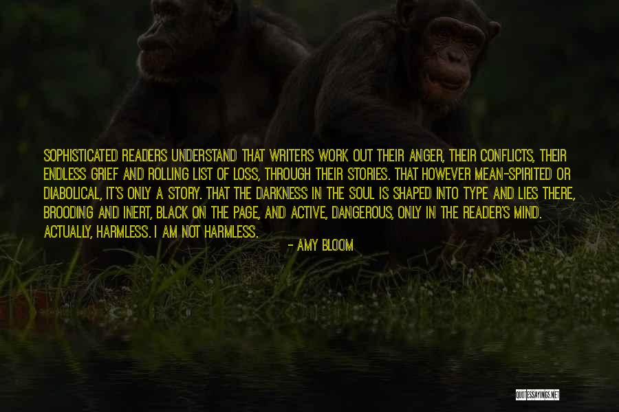 Conflicts At Work Quotes By Amy Bloom Conflicts At Work Quotes By Amy Bloom