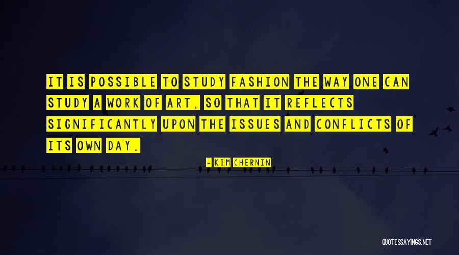 Conflicts At Work Quotes By Kim Chernin Conflicts At Work Quotes By Kim Chernin