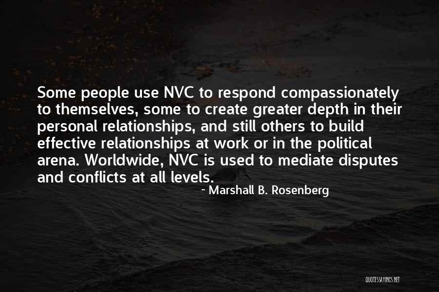 Conflicts At Work Quotes By Marshall B. Rosenberg Conflicts At Work Quotes By Marshall B. Rosenberg