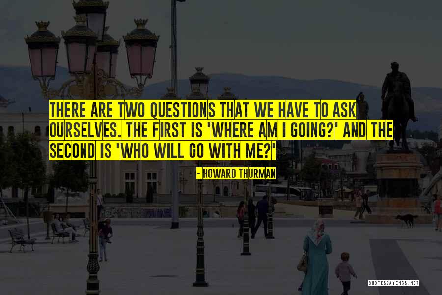 Conflicts Of Interests Quotes By Howard Thurman Conflicts Of Interests Quotes By Howard Thurman