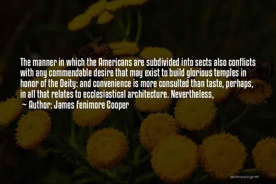 Conflicts Quotes By James Fenimore Cooper