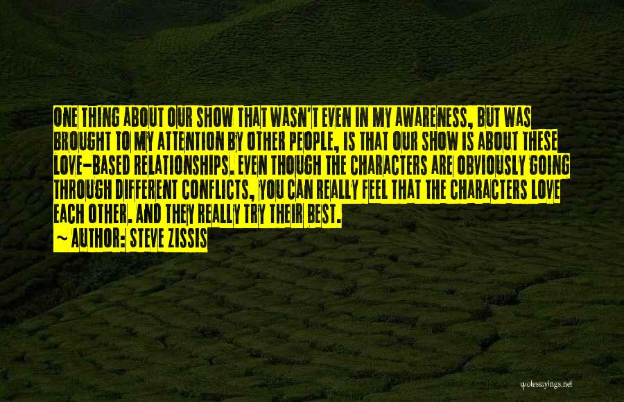 Conflicts Quotes By Steve Zissis