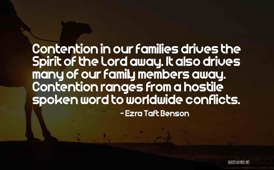 Conflicts With Family Quotes By Ezra Taft Benson