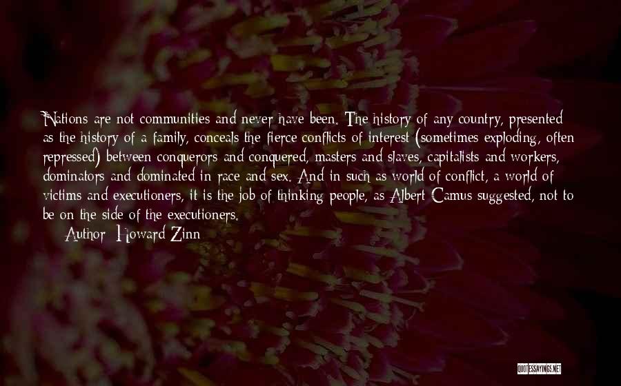 Conflicts With Family Quotes By Howard Zinn
